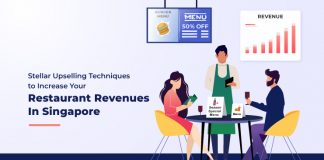 5 Tried And Tested Restaurant Upselling Strategies For Restaurants In Singapore Restaurant Upselling techniques to increase revenues in Singapore