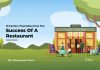 10 Proven Strategies To Accelerate The Growth Of Your Restaurant 10 factors determining the success of a restaurant