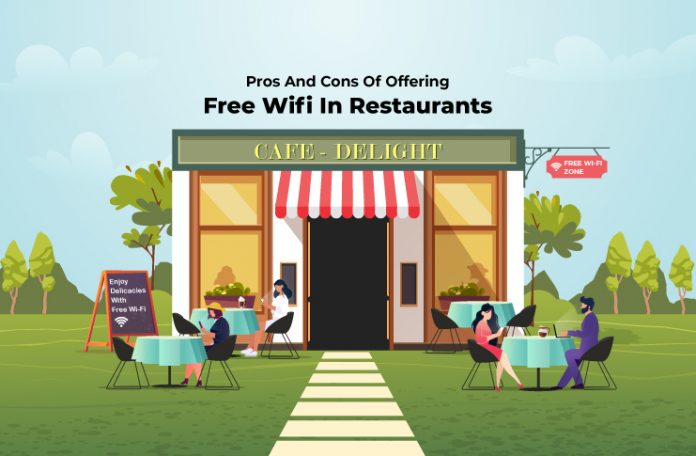 Pros and cons of restaurants offering free wifi