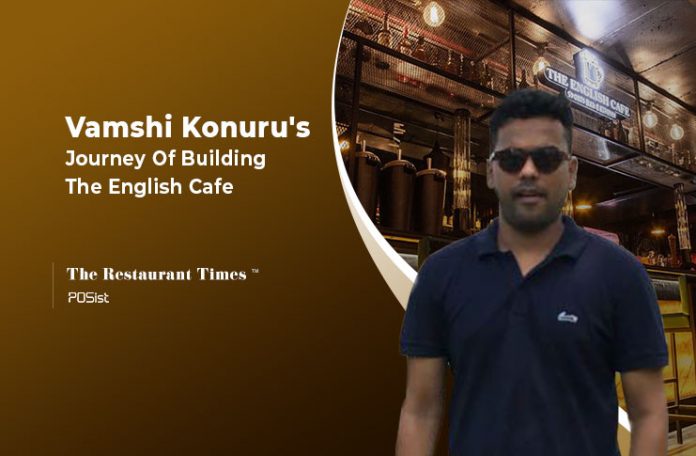 Vamshi Konuru The english cafe