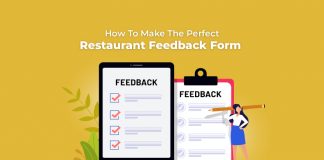 Want Real-time Customer Feedback? Check Out These Design Hacks For An Effective, Easy To Use Restaurant Feedback Form how to make the perfect restaurant feedback form