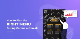 COVID 19: How To Make The Most Of Your Restaurant Menu To Boost Slow Sales limited sales to right menu