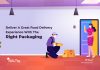 Use The Right Food Delivery Packaging To Convey Quality And Create Brand Recall food delivery packaging
