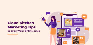 6 Cloud Kitchen Marketing Ideas Every Business Owner Should Know In 2023 Illustration of Cloud Kitchen Marketing Tips