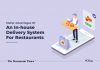 Why An In-House Delivery System Can Give Your Restaurant The Edge in-house delivery system