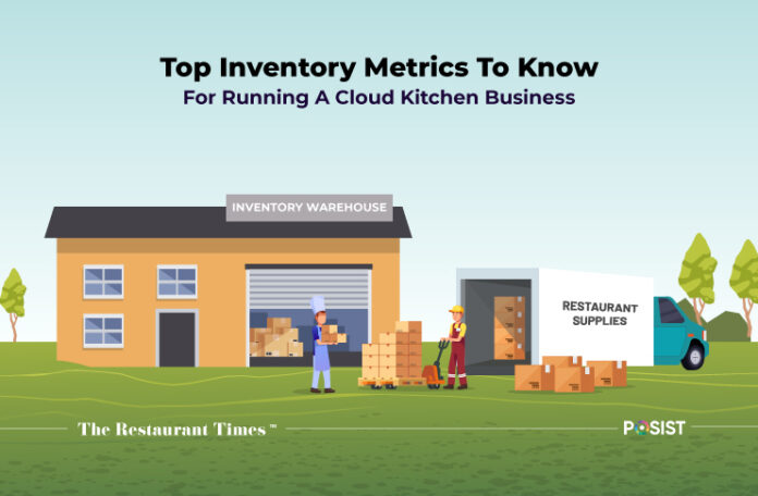Inventory Metrics Cloud Kitchens Must Follow