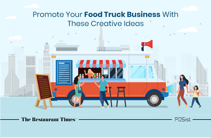 How To Promote Food Truck Business?