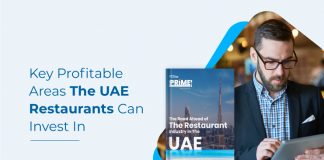 Investors Alert: Here Are Top 4 Areas Of Investment In The UAE Restaurant Industry In 2021 Major Areas of Investment