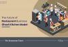Can Ghost Kitchen Business Model Be the Future of Restaurant Business? Ghost Kitchen Business Model