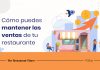 Aumento de las ventas en restaurantes: 18 consejos efectivos para atraer clientes e impulsar las ventas Aumento de las ventas en restaurantes: 18 consejos efectivos para atraer clientes e impulsar las ventas