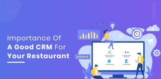 Importance of a good restaurant CRM system