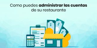 7 consejos de contabilidad de restaurantes que le ayudarán a mantener sus finanzas bajo control Como-puedes-administrar-las-cuentas-de-su-restaurante
