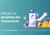 Comprender el margen de beneficio del restaurante y los pasos para aumentarlo Comprender el margen de beneficio del restaurante y los pasos para aumentarlo