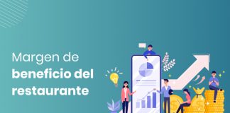 Comprender el margen de beneficio del restaurante y los pasos para aumentarlo Comprender el margen de beneficio del restaurante y los pasos para aumentarlo