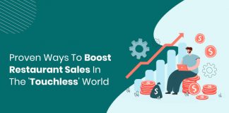 6 Proven Strategies to Increase Restaurant Sales in the ‘Touchless’ World Increase restaurant sales post COVID-19