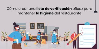 La lista de verificación definitiva a seguir mientras se mantiene una higiene adecuada en el restaurante Como crear una lista de verificacion eficaz para mantener la higiene del restaurante