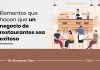9 elementos clave que hacen que un negocio de restaurantes sea exitoso Elementos-que-hacen-que-un-negocio-de-restaurantes-sea-exitoso (1)