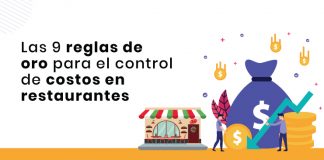 Las 9 reglas de oro para el control de costos en restaurantes Las-9-reglas-de-oro-para-el-control-de-costos-en-restaurantes (1)