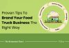 6 Tips To Rock Food Truck Branding Food Truck Branding Tips