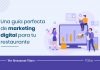 Una guía definitiva sobre marketing digital para restaurantes Una guía definitiva sobre marketing digital para restaurantes