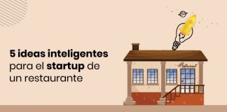 5 ideas inteligentes para el startup de un restaurante para tu primer negocio de alimentos 5 ideas inteligentes para la startup de un restaurante para tu primer negocio de alimentos