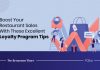 5 Proven Loyalty Program Ideas To Boost Restaurant Sales Loyalty Programs