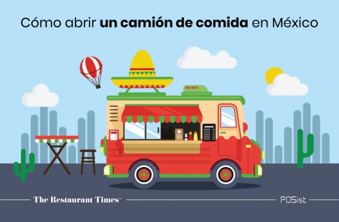 Una guía completa sobre cómo abrir un camión de comida en México