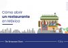 Una guía paso a paso sobre cómo iniciar un negocio de restaurantes en México Una guía paso a paso sobre cómo iniciar un negocio de restaurantes en México