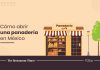 Una guía detallada sobre cómo iniciar un negocio de panadería en México Una guía detallada sobre cómo iniciar un negocio de panadería en México
