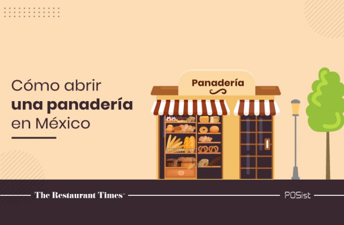 Una guía detallada sobre cómo iniciar un negocio de panadería en México