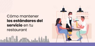 Creando estándares de servicios de los restaurantes para entregar una experiencia estelar a los huéspedes Creando estándares de servicios de los restaurantes para entregar una experiencia estelar a los huéspedes