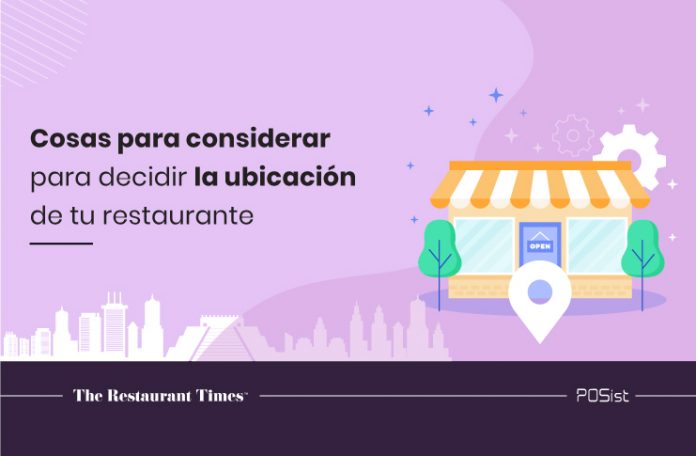 Selección de sitio de un restaurante: 7 cosas para considerar para decidir la ubicación de tu restaurante