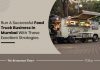 5 Strategies To Have A Successful Food Truck Business in Mumbai Food Truck Business Mumbai