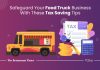 4 Pro-Tax Saving Tips For Food Trucks Food trucks tax saving tips