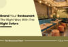 Restaurant Branding Done Right: Choosing The Right Colors To Represent Your Restaurant Restaurant branding with right colors