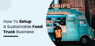 Setting Up A Sustainable Food Truck In 2023 Sustainable food truck business
