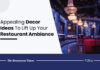 Budget Restaurant Decor Tips To Lift Ambiance Restaurant decor ideas
