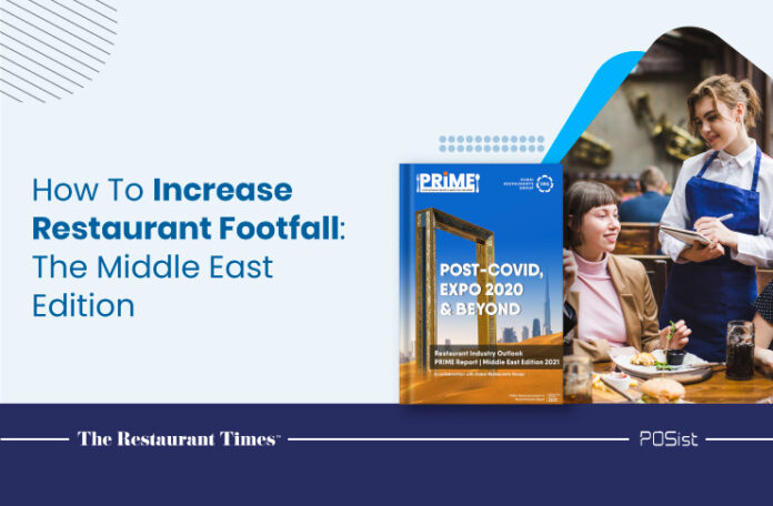 Increase footfall Middle East restaurants