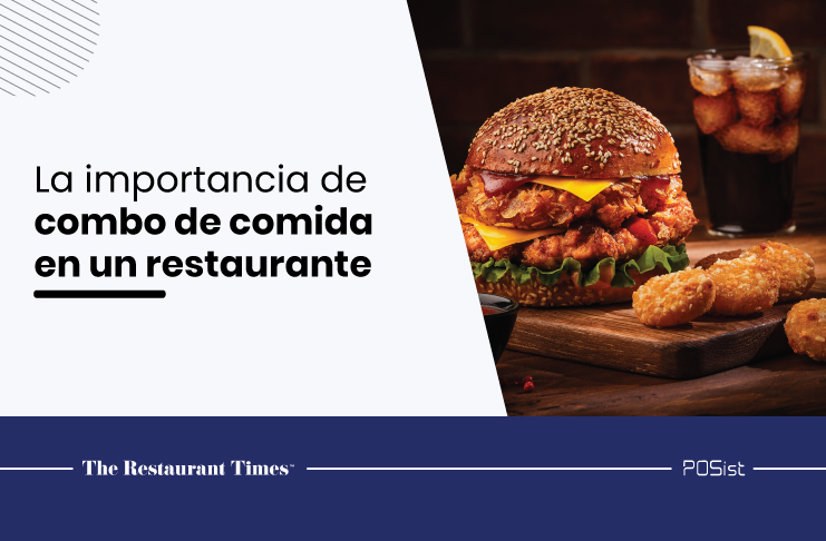 Cómo combo de comida atrae a los clientes y aumenta las ventas