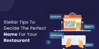 How To Come Up With Restaurant Names That Foodies Will Love Choosing restaurant names