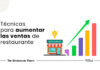 Aumenta los ingresos de tu restaurante con técnicas inteligentes de venta de restaurantes Técnicas-para-aumentar-las-ventas-de-restaurante (2)