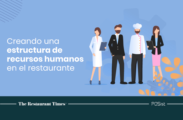 Una estructura de recursos humanos para restaurantes