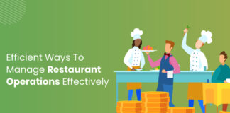 Stellar Ways To Enhance Restaurant Operations Improve restaurant operations