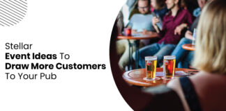 4 Pub Ideas To Lure Customers Through Events Pub event ideas