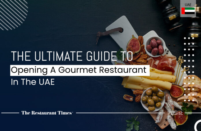 Tips to open gourmet restaurant in UAE