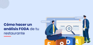 Por qué debes incluir el análisis FODA en el plan de negocios de tu restaurante en 2023 Cómo-hacer-un-análisis-FODA-de-tu-restaurante