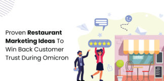6 Innovative Restaurant Marketing Strategies To Win Customer Trust In Omicron Times Restaurant marketing strategies during omicron
