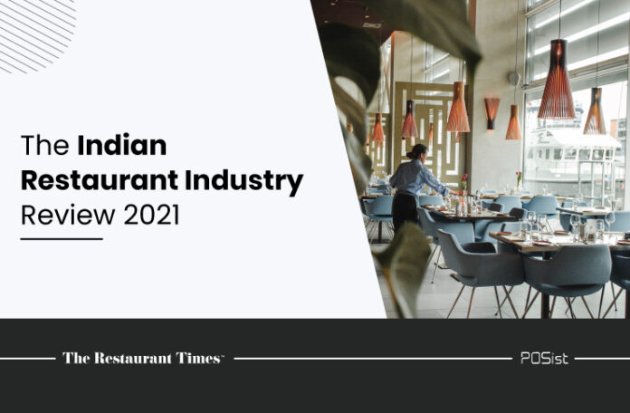 Indian Restaurant Industry Review 2021