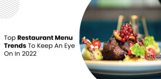 Top Restaurant Menu Trends To Look Out For In 2022 restaurant menu trends 2022