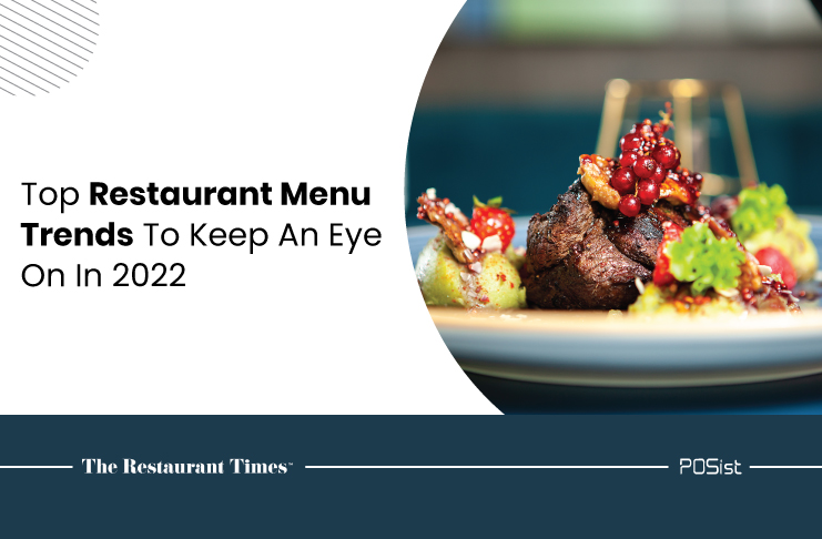 Food Trends to Take Note of for 2022